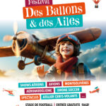 Festival Des Ballons et des Ailes – Dimanche 18 août 2024